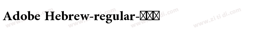 Adobe Hebrew-regular字体转换